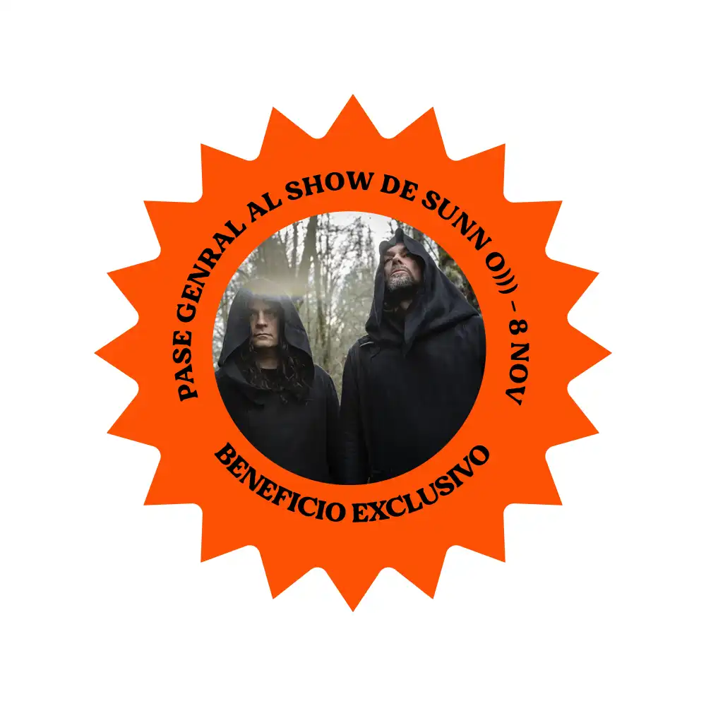 Beneficio digital complementario que otorga acceso al concierto de Sunn O))) a titulares de boletos del Festival Hipnosis 2026 adquiridos en Fever (General o VIP, cualquier fase).